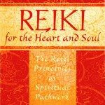 Reiki for the Heart and Soul by Amy Z. Rowland