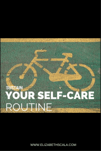 Sustain Your Self-Care Routine #nursingfromwithin