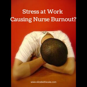 Stressed Out Staff? 3 Ways to Prevent Nurse Burnout