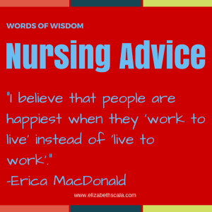 Nursing Advice: Words of Wisdom from Nurse Entrepreneur, Erica MacDonald #nursingfromwithin