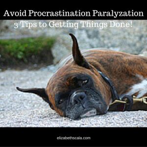 Avoid Procrastination Paralyzation 3 Tips to Getting Things Done! #YourNextShift