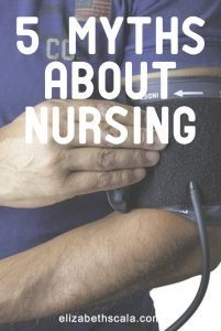 5 Myths about Nursing