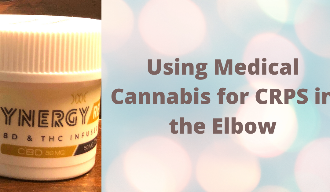Using Medical Cannabis for CRPS in the Elbow