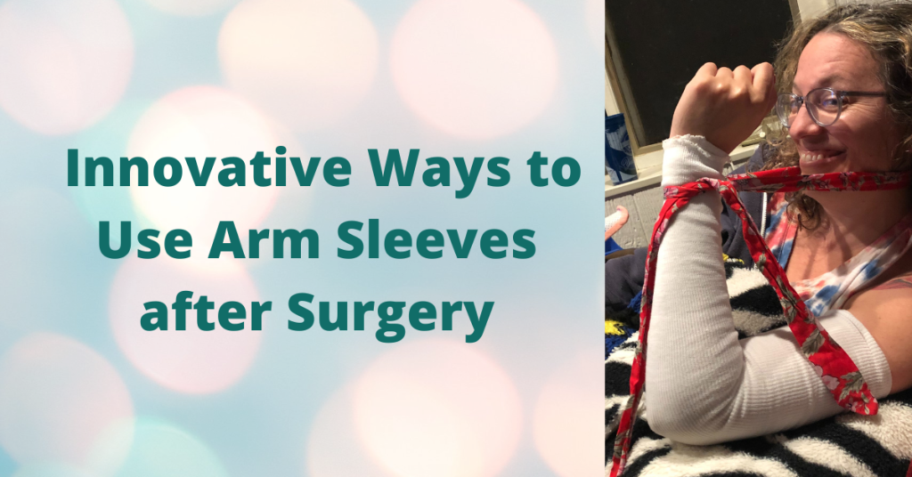 arm sleeves after surgery