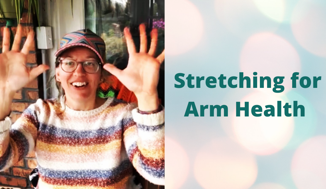 Stretching for Arm Health