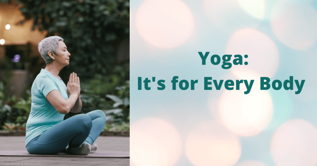 Yoga is for every body