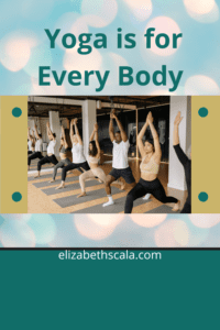 yoga is for every body